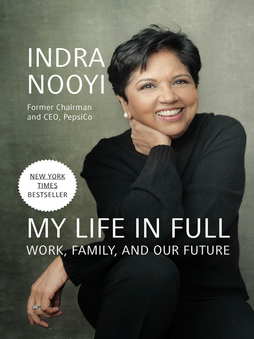 Title details for My Life in Full by Indra Nooyi - Wait list